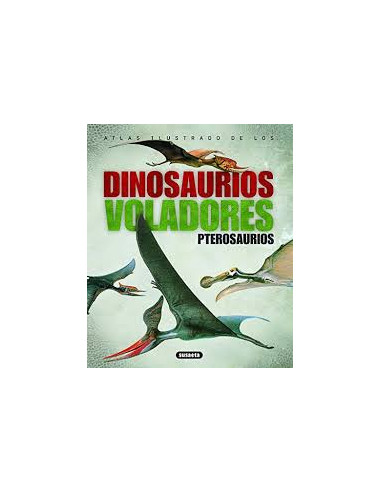 Dinosaurios Voladores Pterosaurios