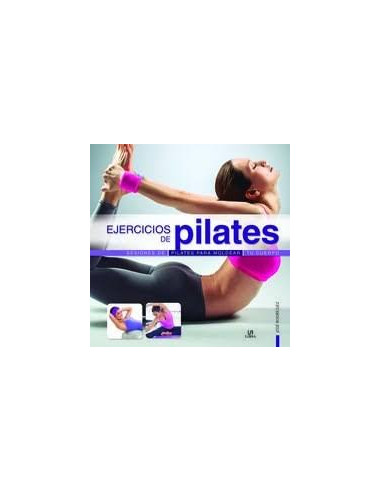 Ejercicios De Pilates Sesiones Para Moldear Tu Cuerpo