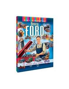 Mini Biografias Henry Ford 
*el Mundo Sobre Ruedas