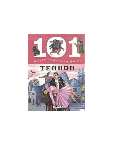 101 Cosas Que Deberias Saber Sobre El Terror