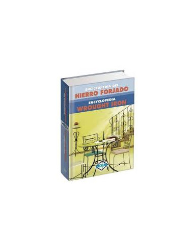 Enciclopedia Del Hierro Forjado Bilingüe (ingles/español)