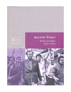 Textos Reunidos I 1953-1972 Agustin Tosco
