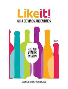 Like It Guia De Vinos Argentinos