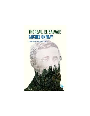 Thoreau, El Salvaje