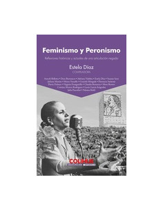 Feminismo Y Peronismo
