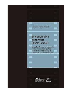 El Nuevo Cine Argentino 1995 2010