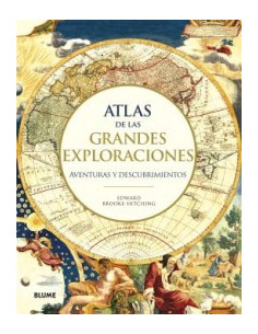 Atlas De Las Grandes Exploraciones