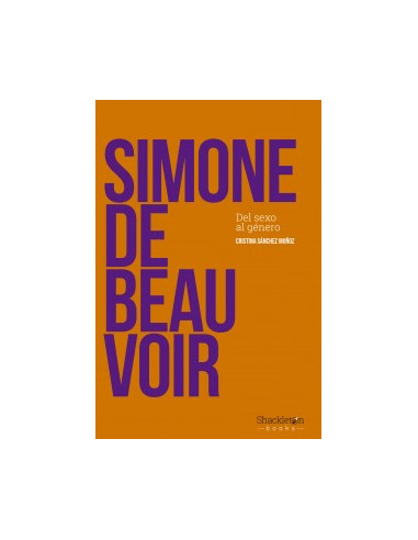 Simone De Beauvoir *del Sexo Al Genero*