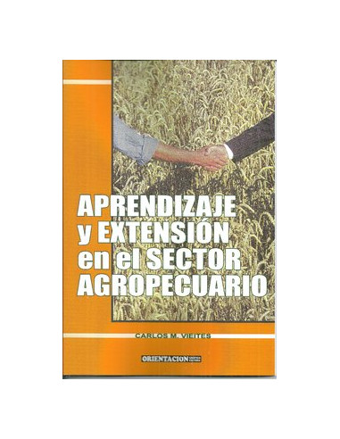 Aprendizaje Y Extension En El Sector Agropecuario