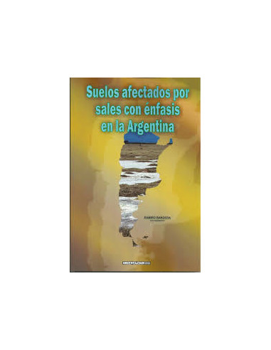 Suelos Afectados Por Sales Con Enfasis En La Argentina