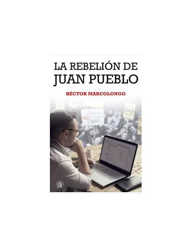 La Rebelion De Juan Pueblo