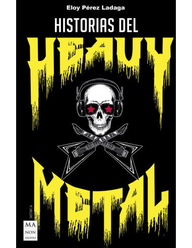 Historias Del Heavy Metal