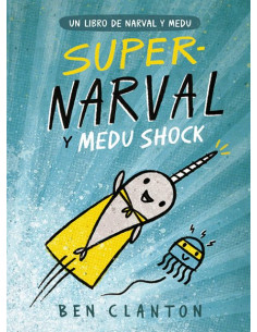 Super Narval Y Medu Shock