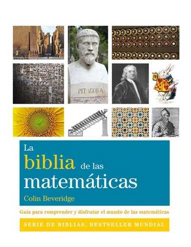 La Biblia De La Matematica