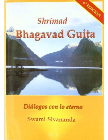 Shrimad Bhagavad Guita Dialogos Con Lo Eterno