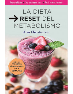 La Dieta Reset Del Metabolismo