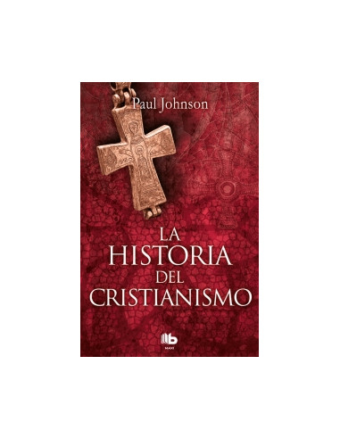 La Historia Del Cristianismo