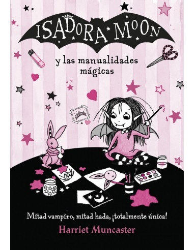 Isadora Moon Y Las Manualidades Magicas