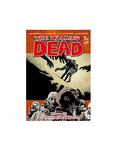 The Walking Dead Vol. 28 -una Muerte Segura