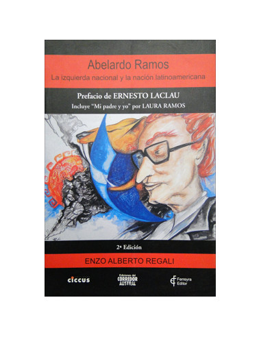 Abelardo Ramos
*la Izquierda Nacional Y La Nacion Latinoamericana