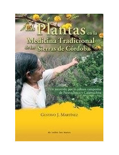 Las Plantas En La Medicina Tradicional De Las Sierras De Cordoba