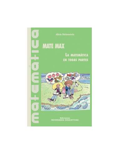 Mate Max La Matematica En Todas Partes