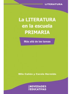 La Literatura En La Escuela Primaria
*mas Alla De Las Tareas