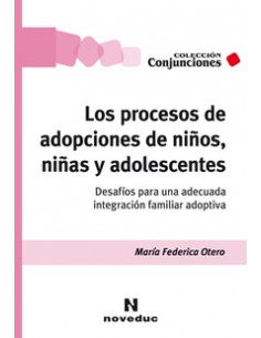 Los Procesos De Adopciones De Niños, Niñas Y Adolescentes