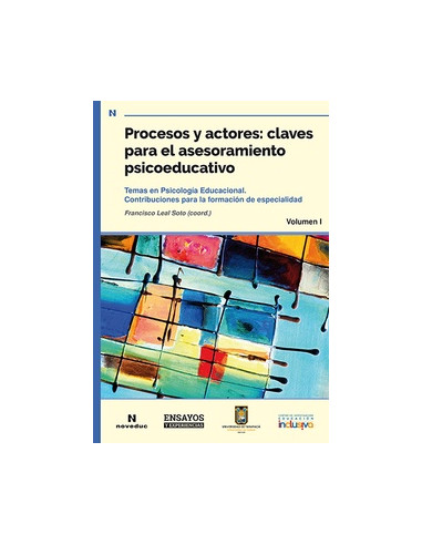 Procesos Y Actores: Claves Para El Asesoramiento Psicoeducativo