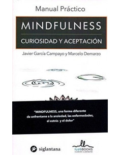 Manual Practico Mindfulness
*curiosidad Y Aceptacion