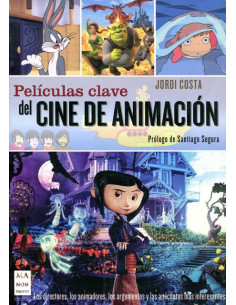 Peliculas Clave Del Cine De Animacion