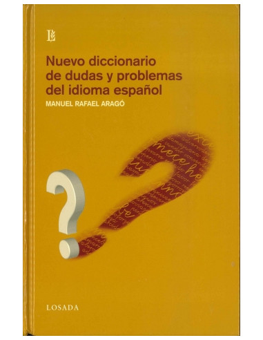 Nuevo Diccionario De Dudas Y Problemas Del Idioma Español