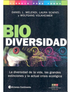 Biodiversidad 
*la Diversidad De La Vida Las Grandes Extinciones Y La Actual Crisi Ecologica