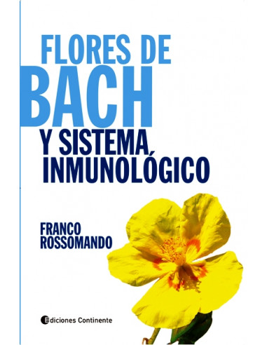 Flores De Bach Y Sistema Inmunologico