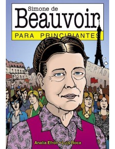 Simone De Beauvoir Para Principiantes
