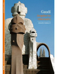 Gaudi
*arquitecto Visionario