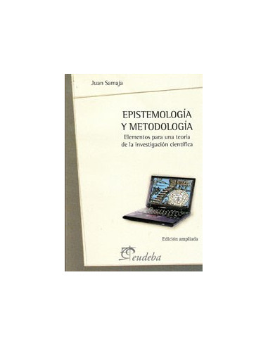 Epistemologia Y Metodologia
*elementos Para Una Teoria De La Investigacion Cientifica