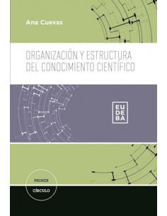 Organizacion Y Estructura Del Conocimiento Cientifico