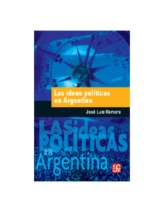 Las Ideas Politicas En Argentina