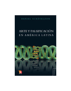 Arte Y Falsificacion En America Latina