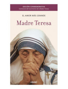El Amor Mas Grande Madre Teresa