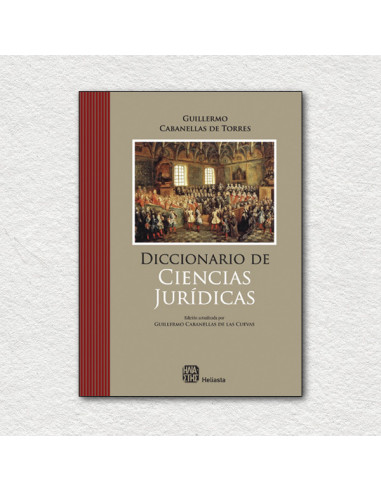 Diccionario De Ciencias Juridicas, Politicas Y Sociales