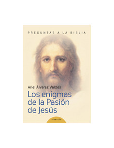 Los Enigmas De La Pasion De Jesus