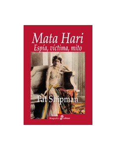 Mata Hari
*espia Victima Mito