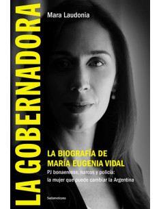 La Gobernadora
*la Biografia De Maria Eugenia Vidal