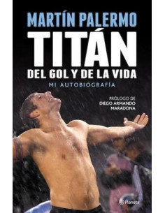 Titan Del Gol Y De La Vida
