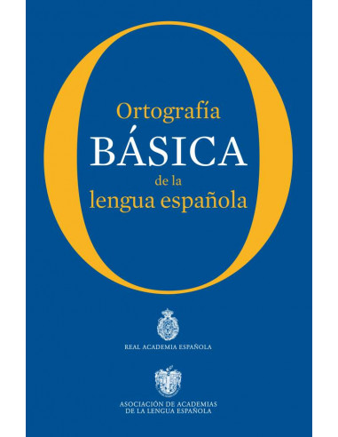 Ortografia Basica De La Lengua Española