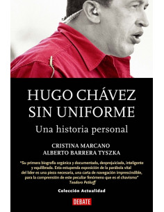 Hugo Chavez Sin Uniforme