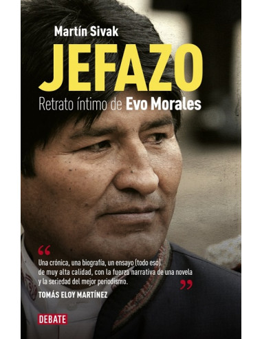 Jefazo
*retrato Intimo De Evo Morales