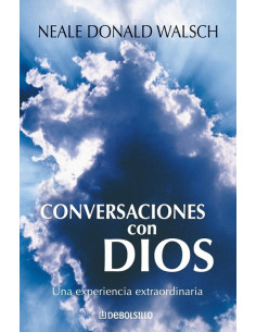 Conversaciones Con Dios
*una Experiencia Extraordinaria